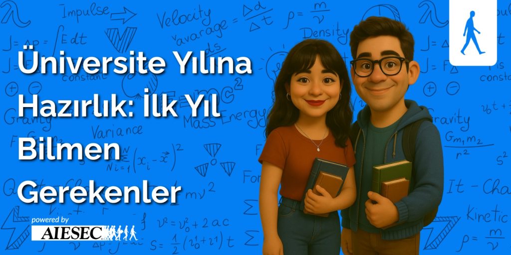 Üniversite Hayatı İlk Yıl